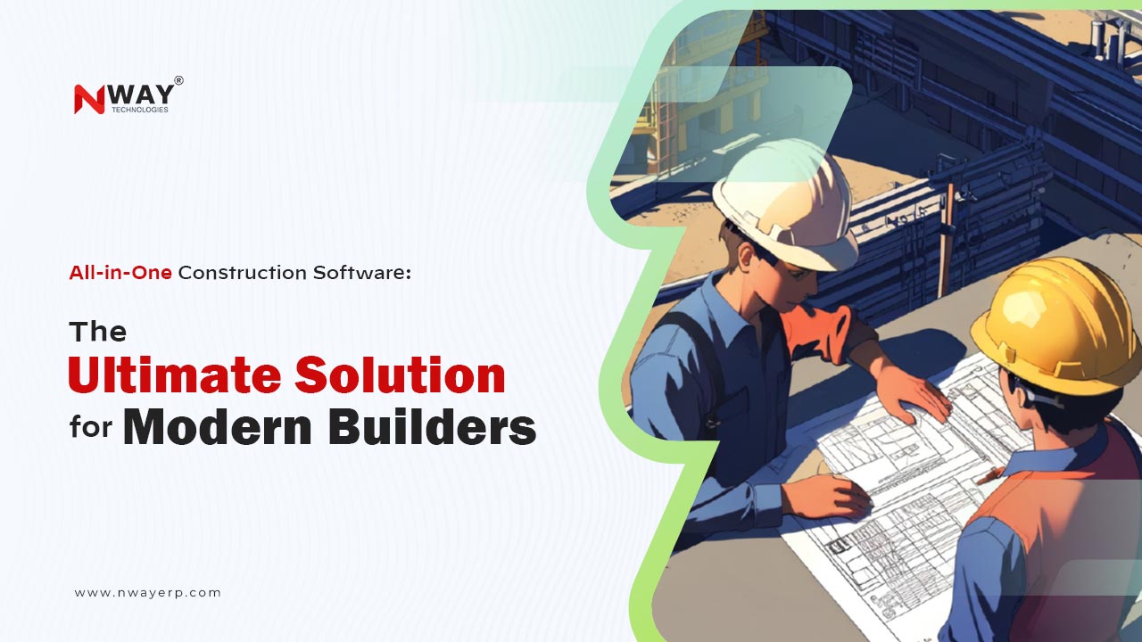 All-in-One Construction Software: The Ultimate Solution for Modern Builders